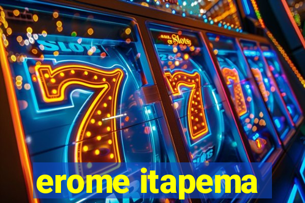 erome itapema